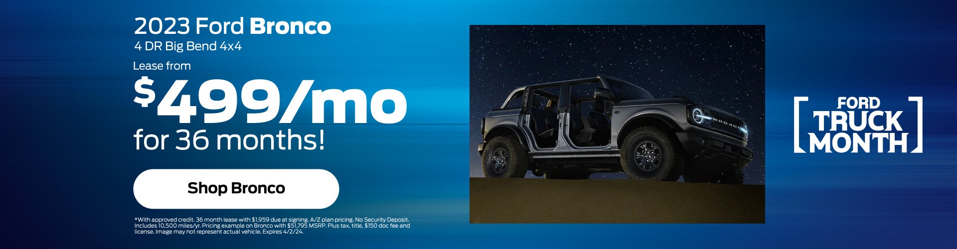 Lease A 2023 Bronco For $499/Month!